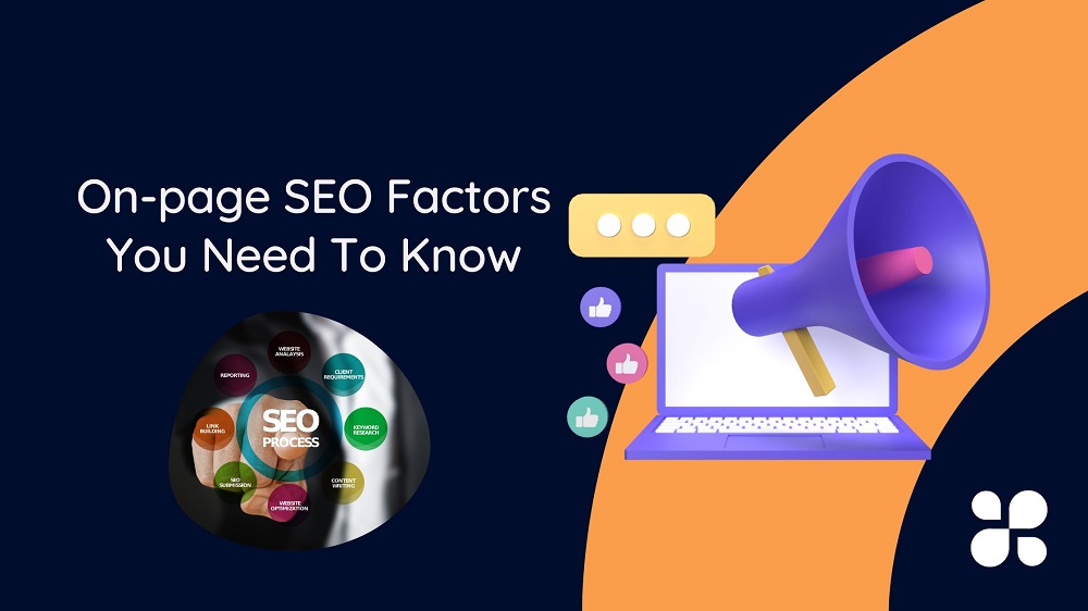 On-page SEO Factors You Need To Know