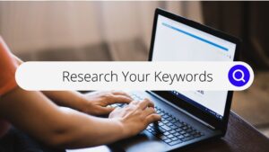 Research Your Keywords