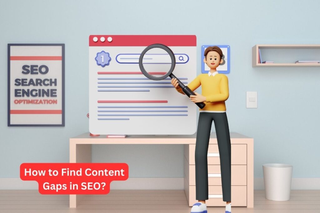 How to Find Content Gaps in SEO